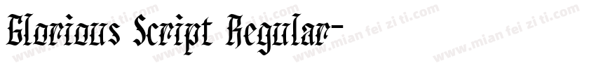 Glorious Script Regular字体转换